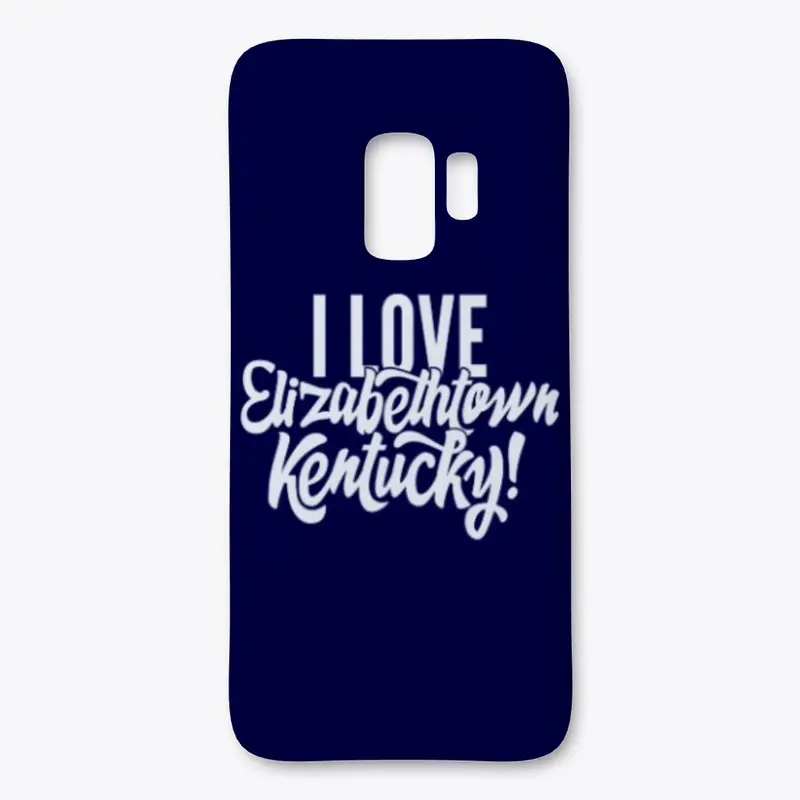 I Love Elizabethtown Kentucky 2022!