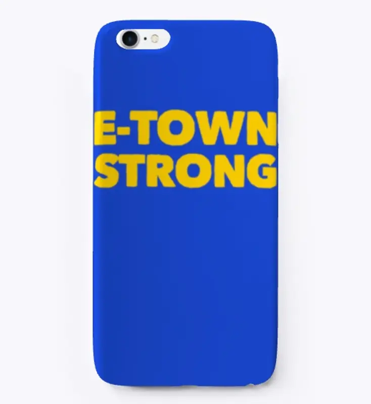 E-TOWN STRONG Gold on Royal Blue