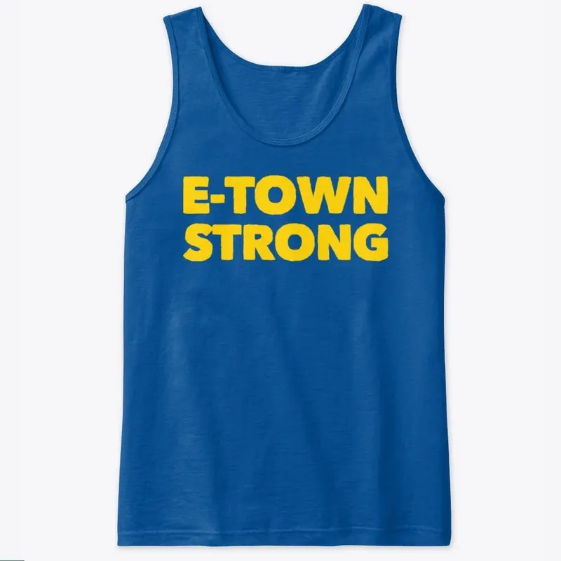 E-TOWN STRONG Gold on Royal Blue