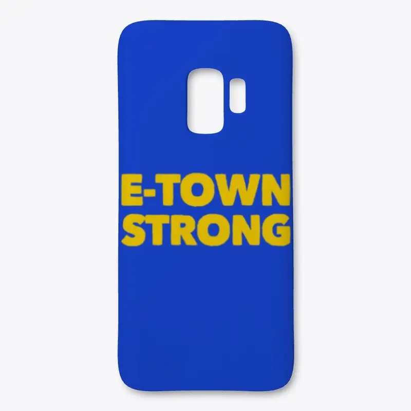 E-TOWN STRONG Gold on Royal Blue